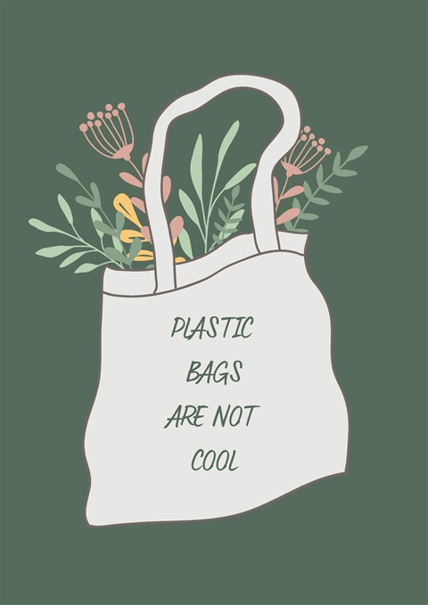 Graphic that says Plastic Bags Are Not Cool with a cartoon cloth shopping bag